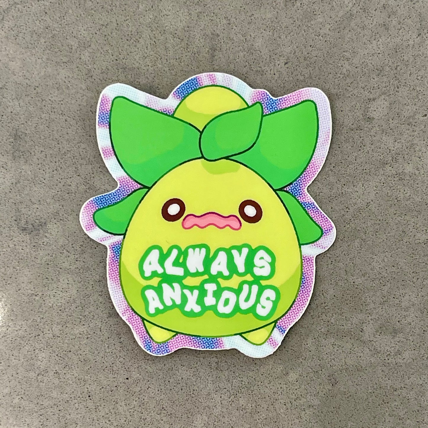 Always Anxious Olive Sticker