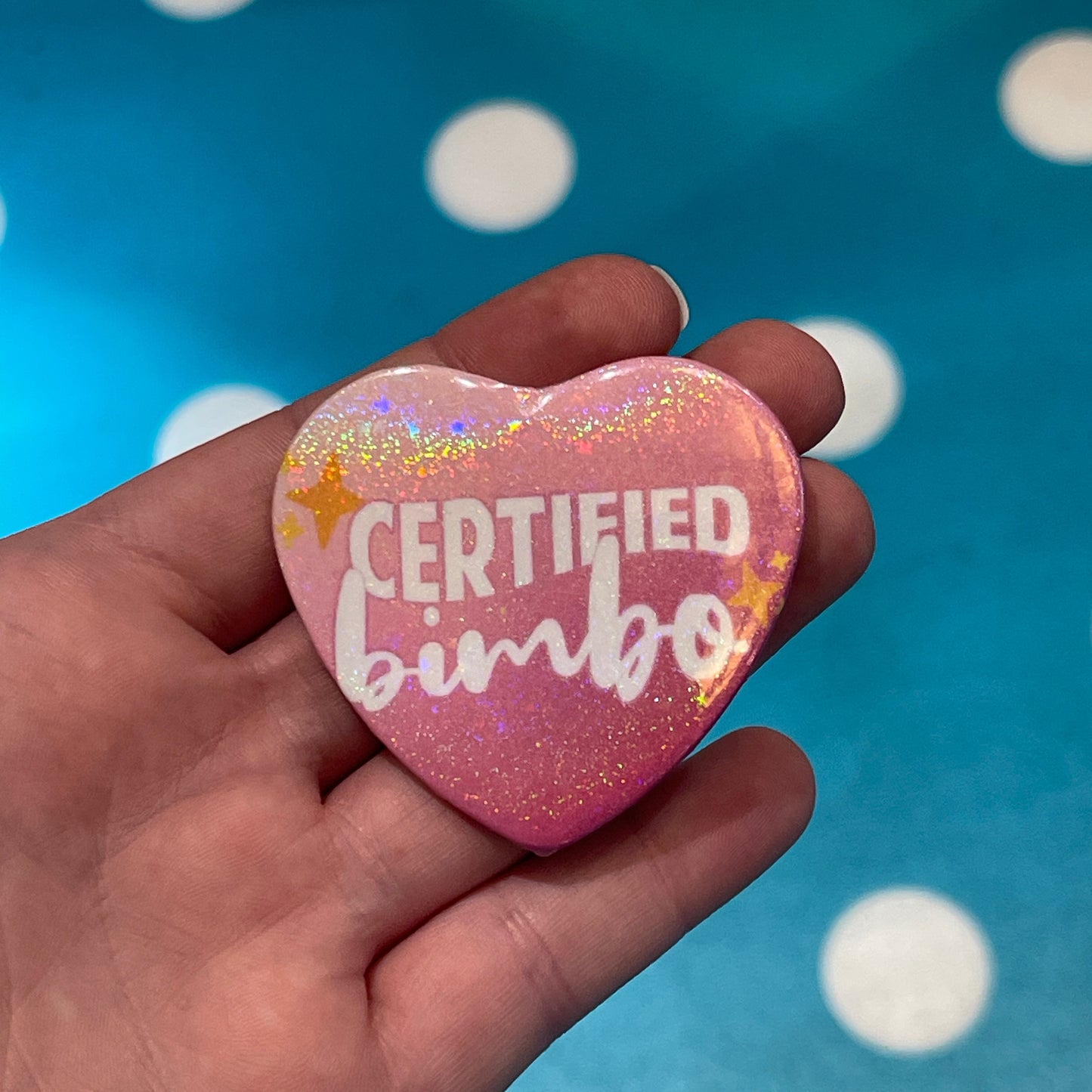 Certified Bimbo Holographic Buttons