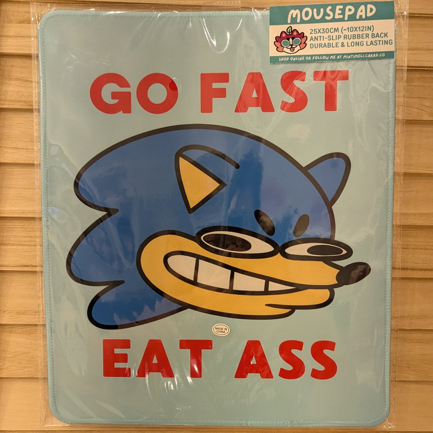 Go Fast Eat Ass Sonic