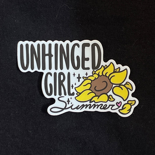 Unhinged Girl Summer