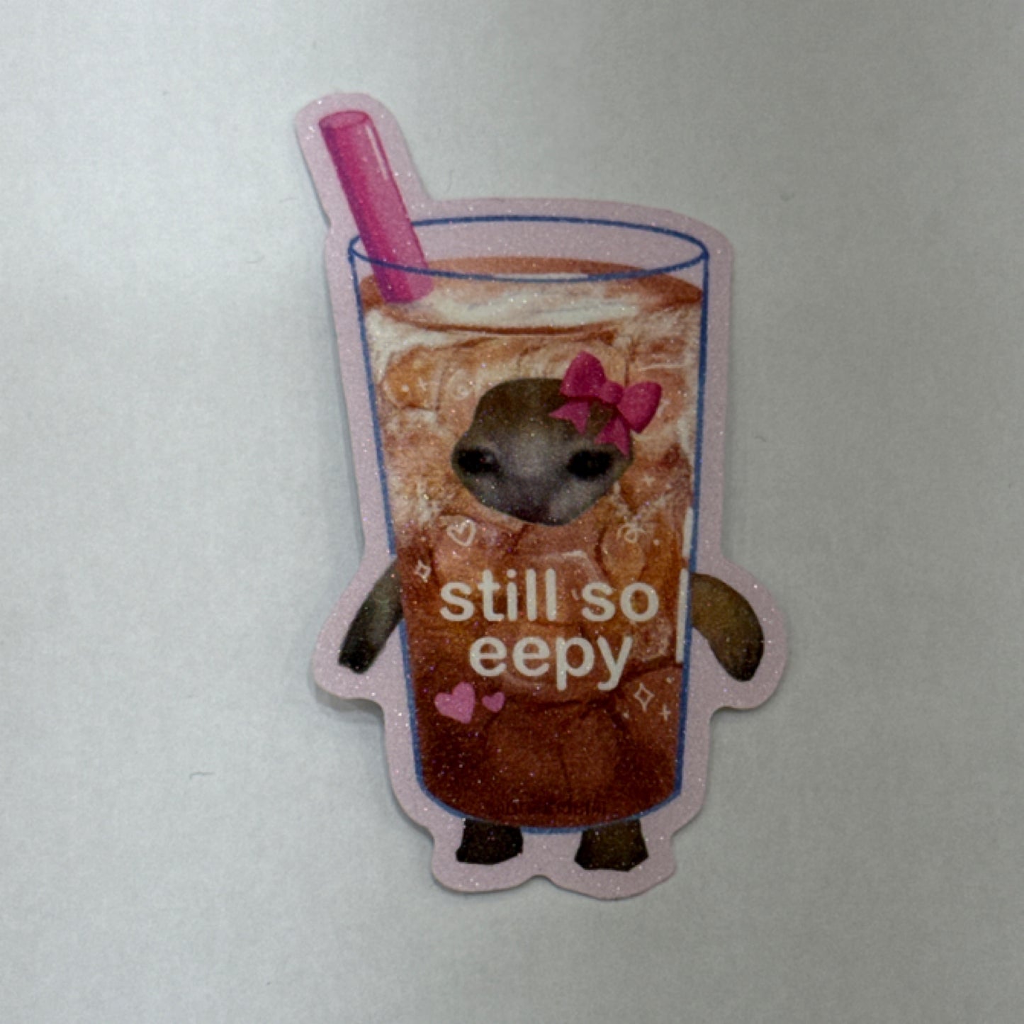 "Still so eepy" Sticker
