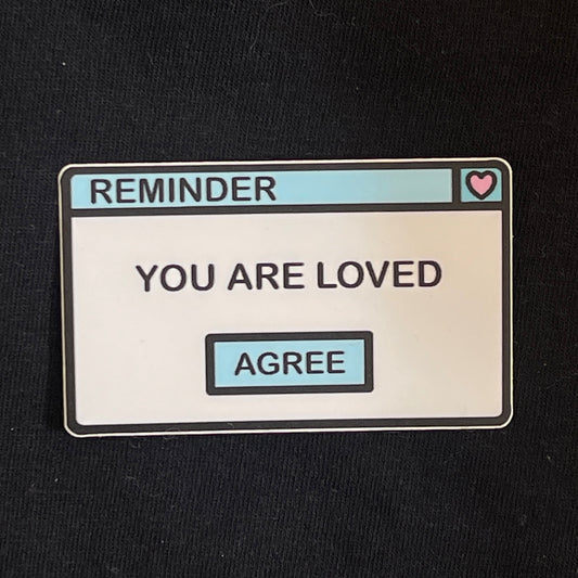You Are Loved