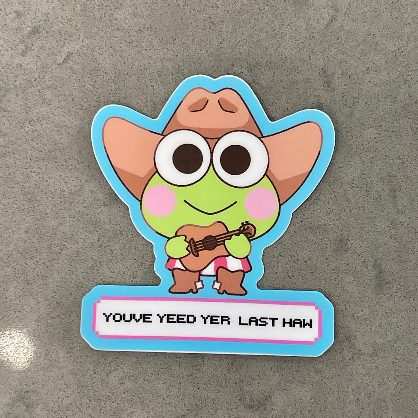 Yeed Last Haw Sticker