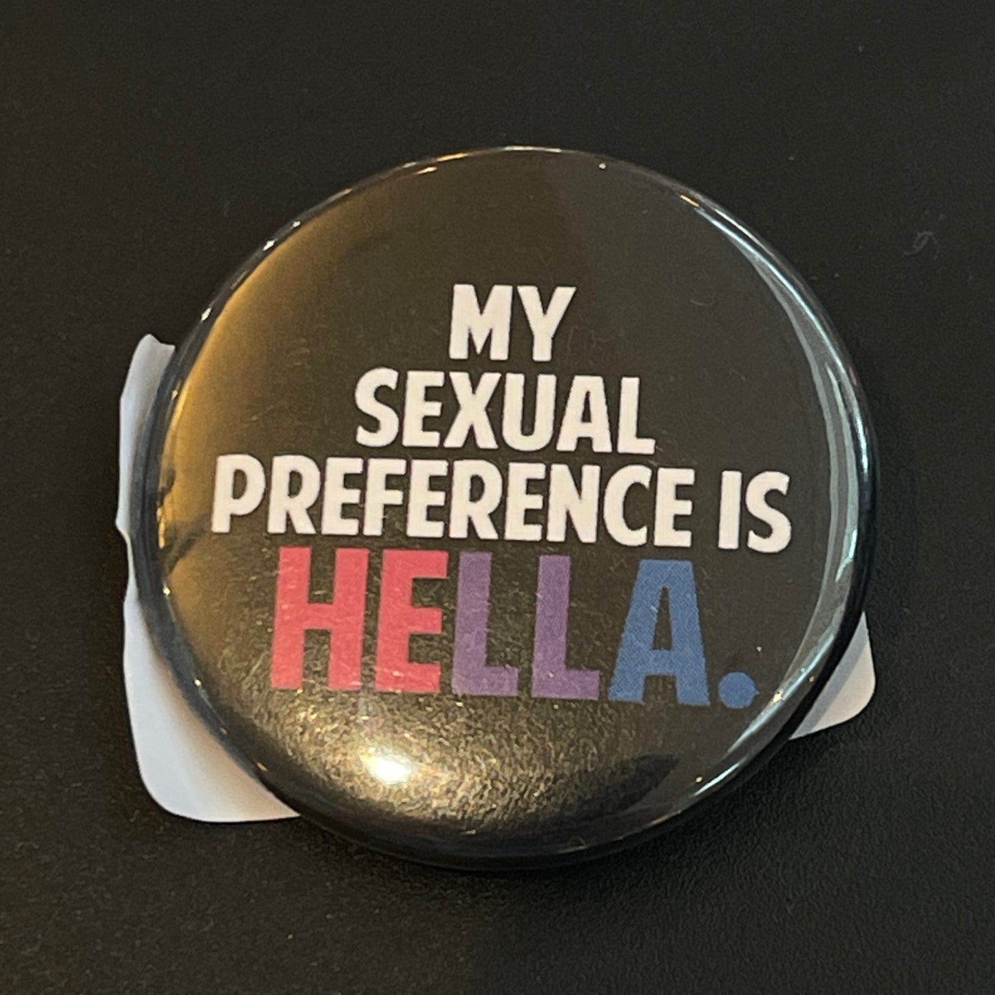 My Sexual Preference is Hella (Bi)