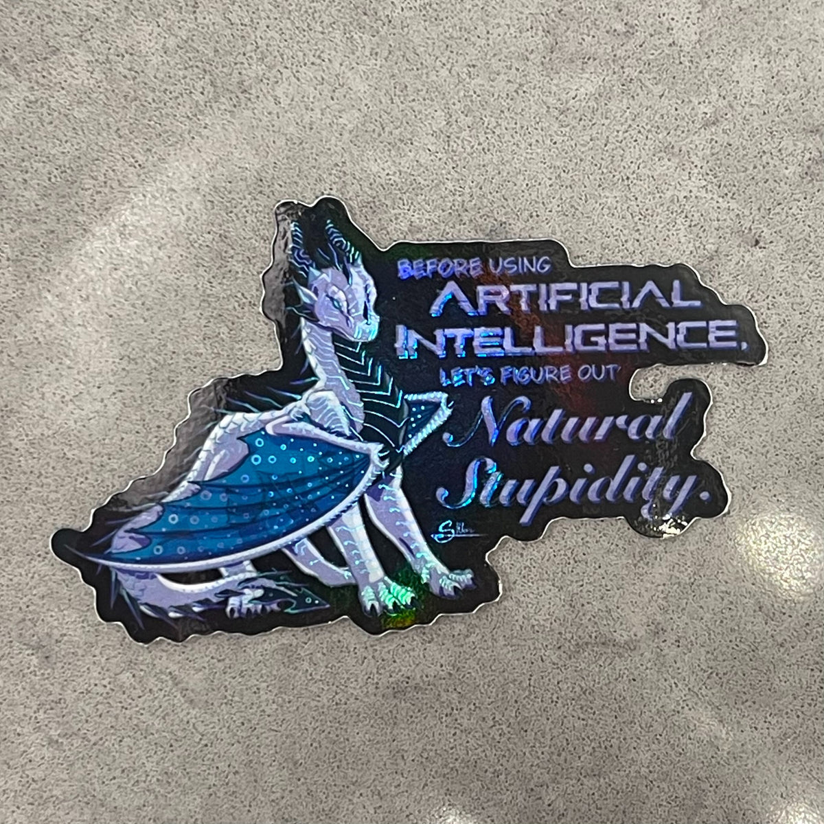 Naturally Stupid Dragon Sticker