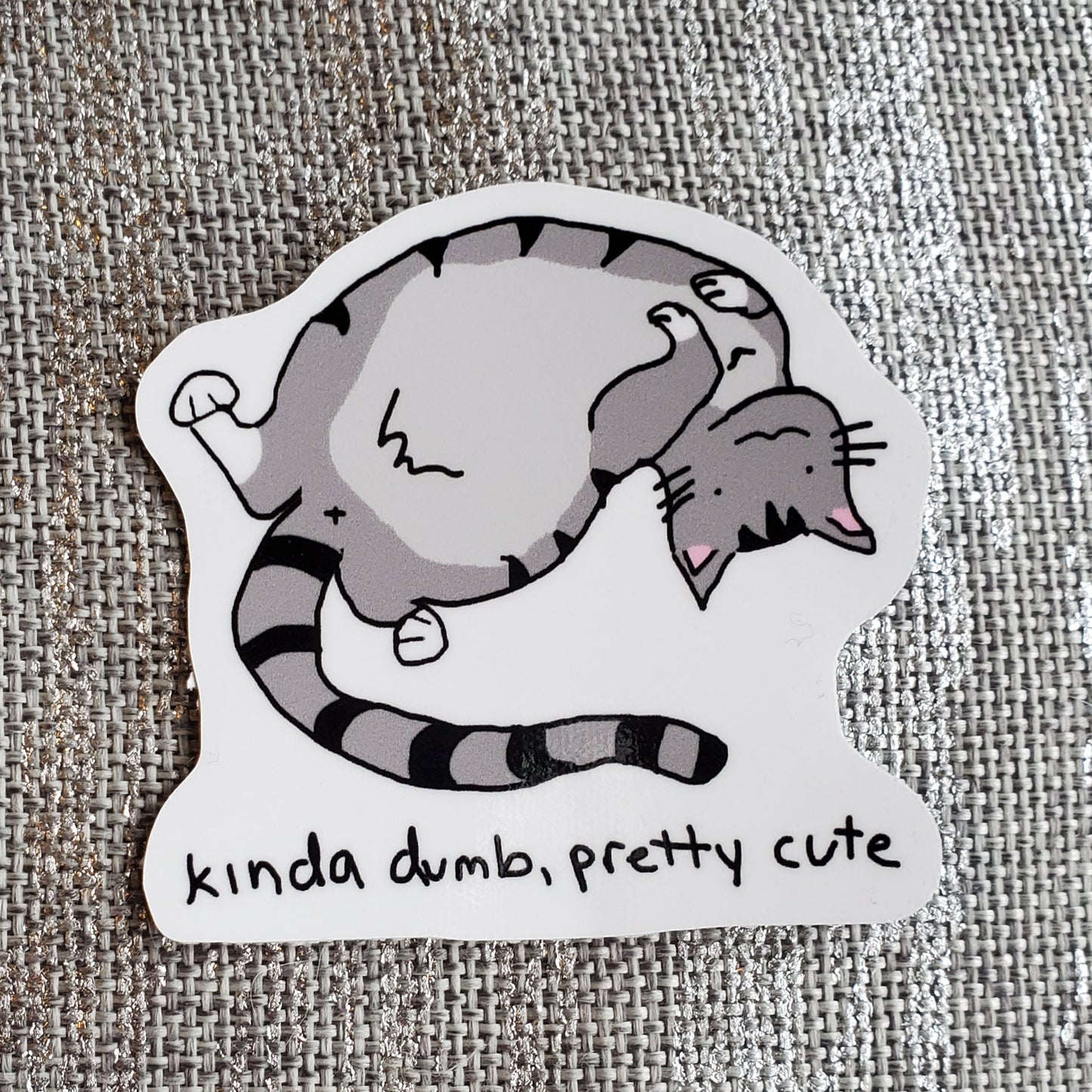 Kinda Dumb Sticker