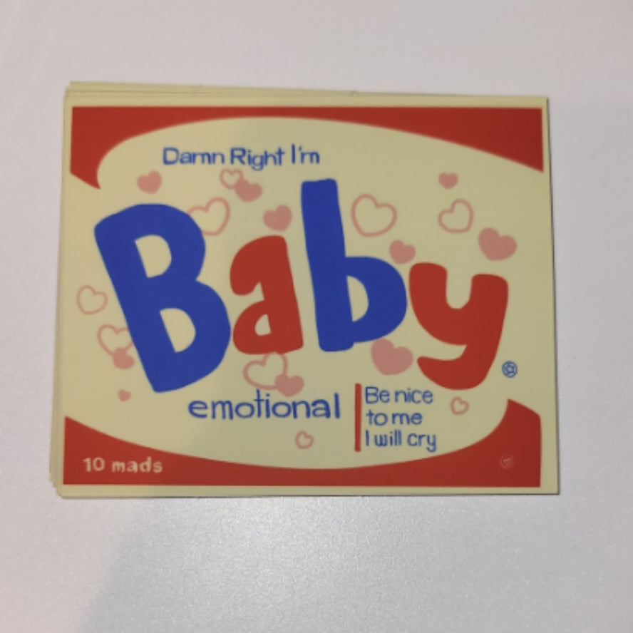 Damn Right I'm Baby Sticker