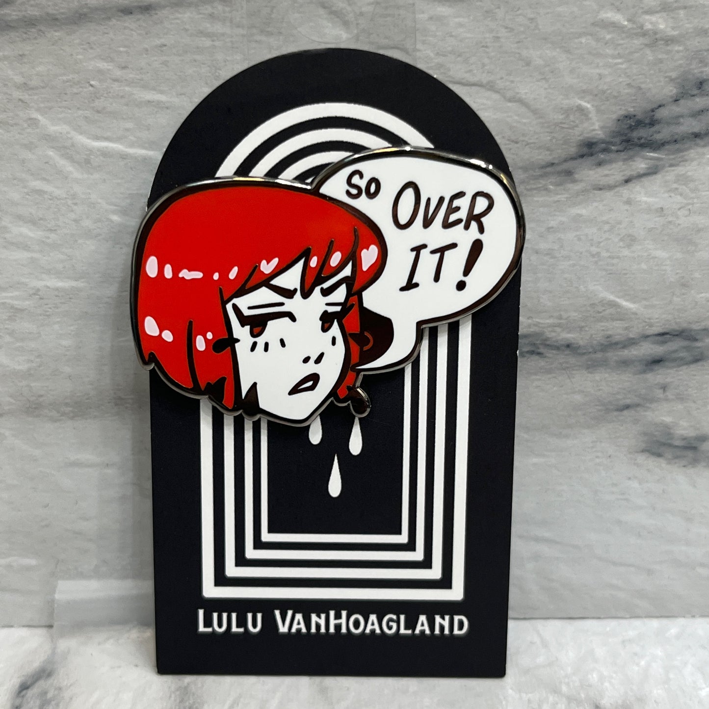 So Over It Enamel Pin