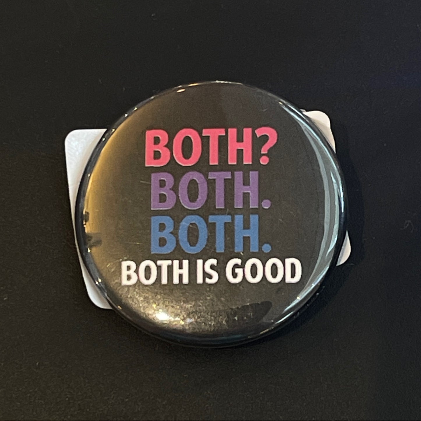 Both? Both. Both is Good