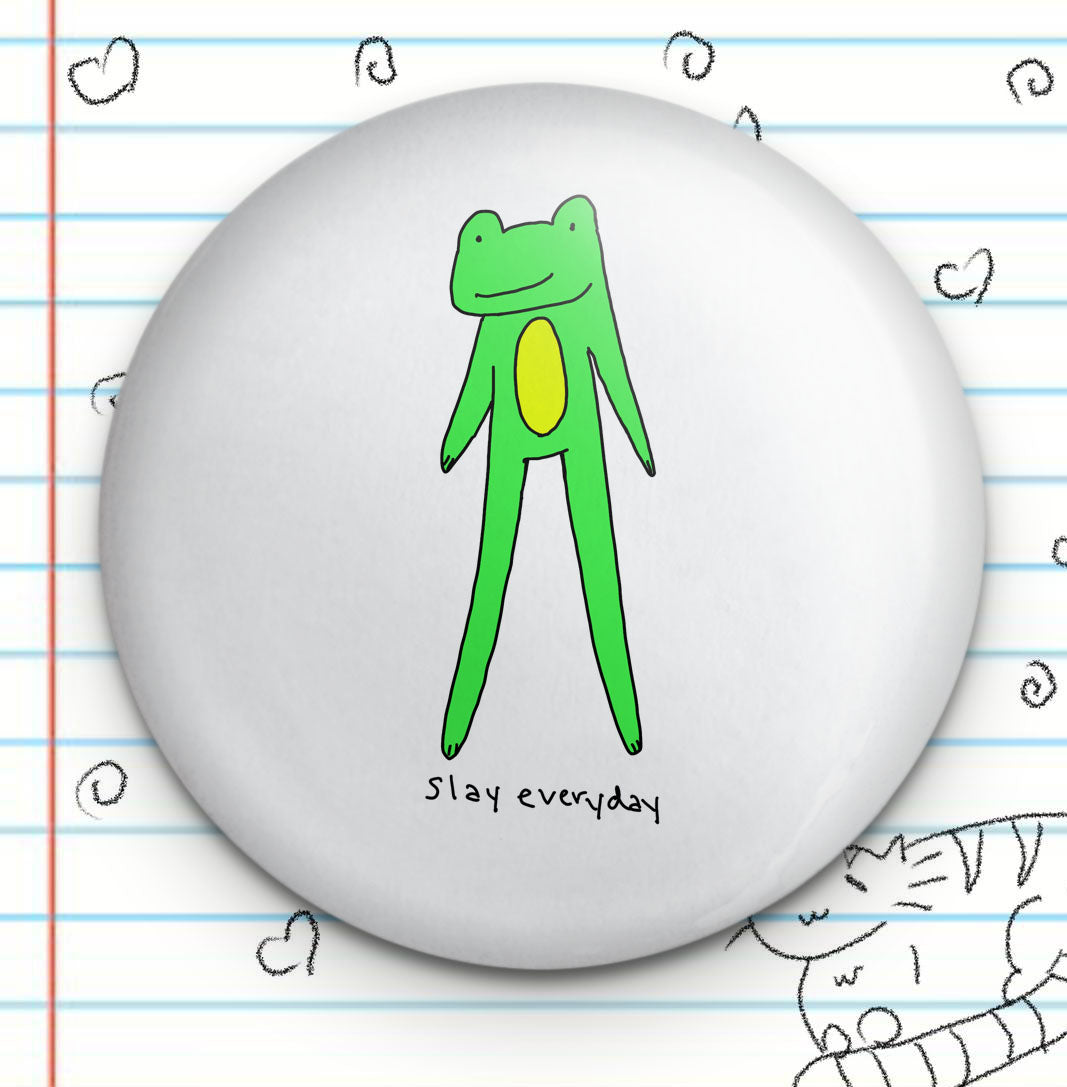 Frog Slay Button – Beetlebug Art Collective