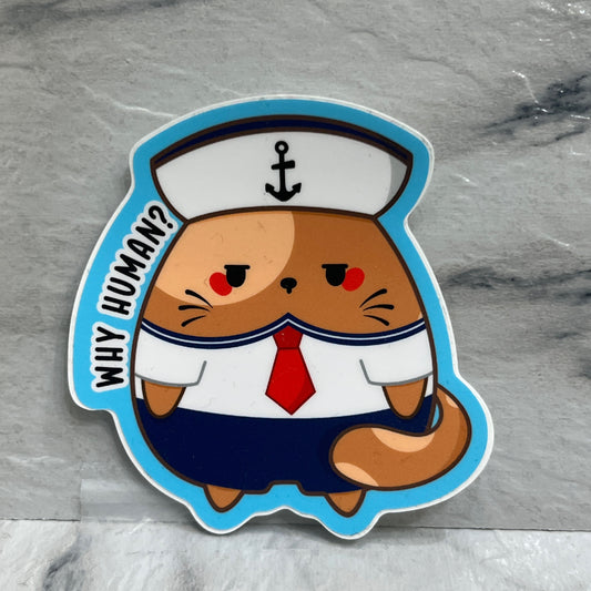 Wy Human? Sailor Cat sticker