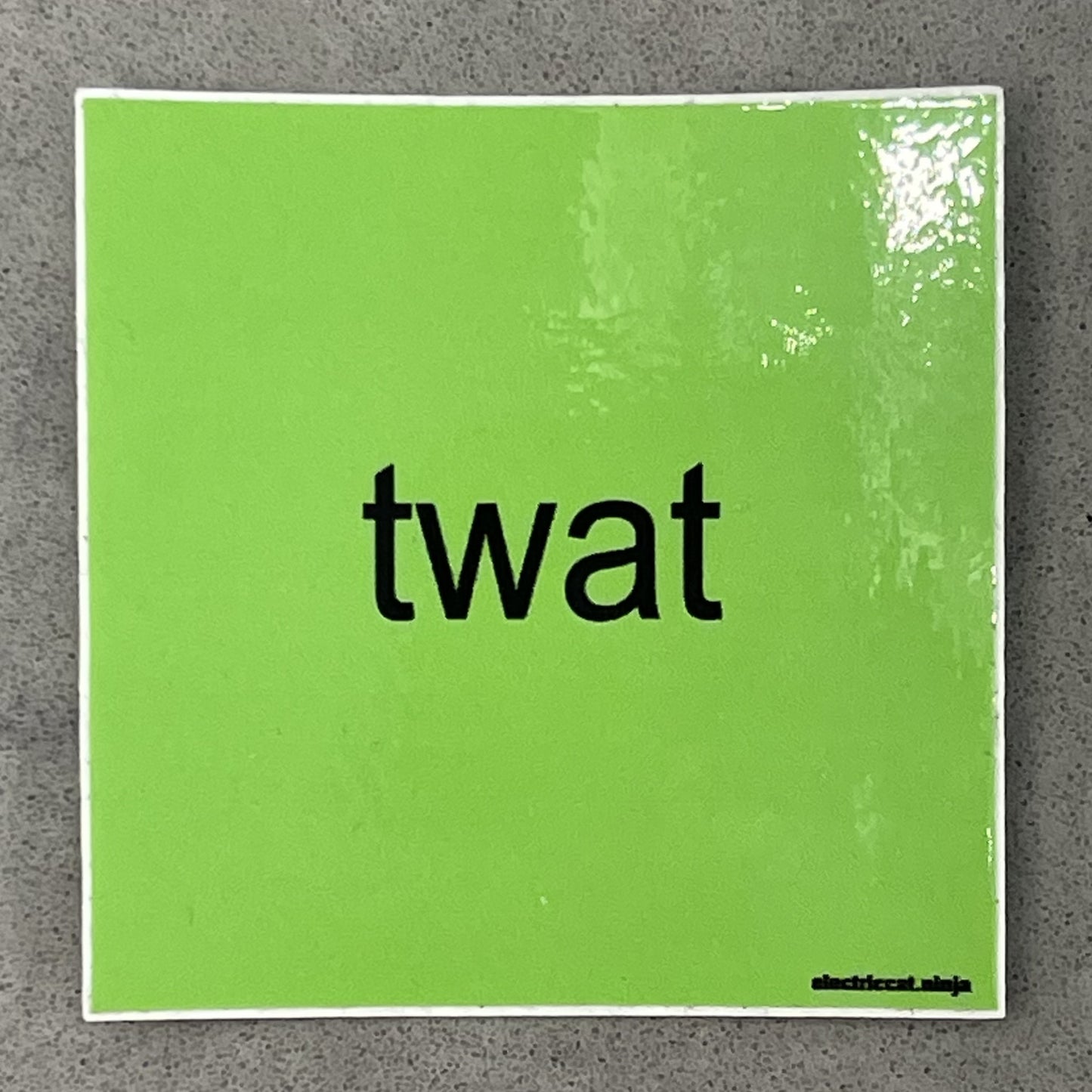 Brat Twat Sticker