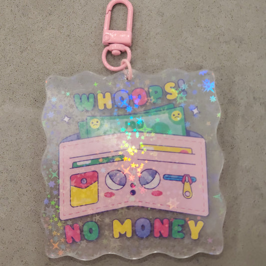 Whoops! No Money Keychain