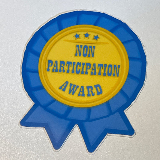 Non Participation Award