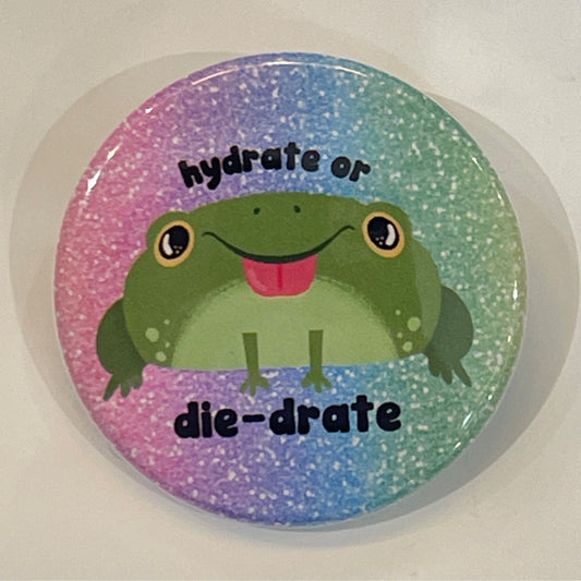 Hydrate or Diedrate Button