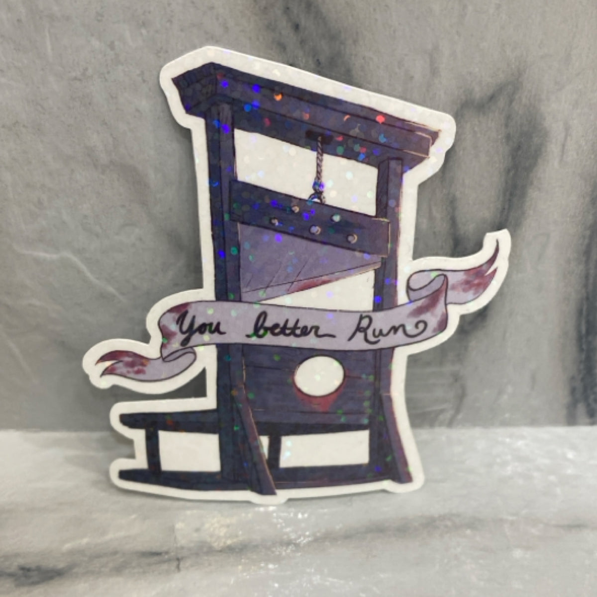 You Better Run Sticker