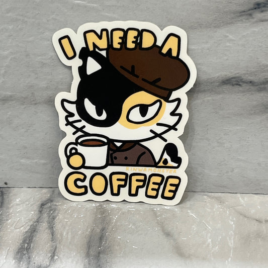 I Need A Coffee Sticker