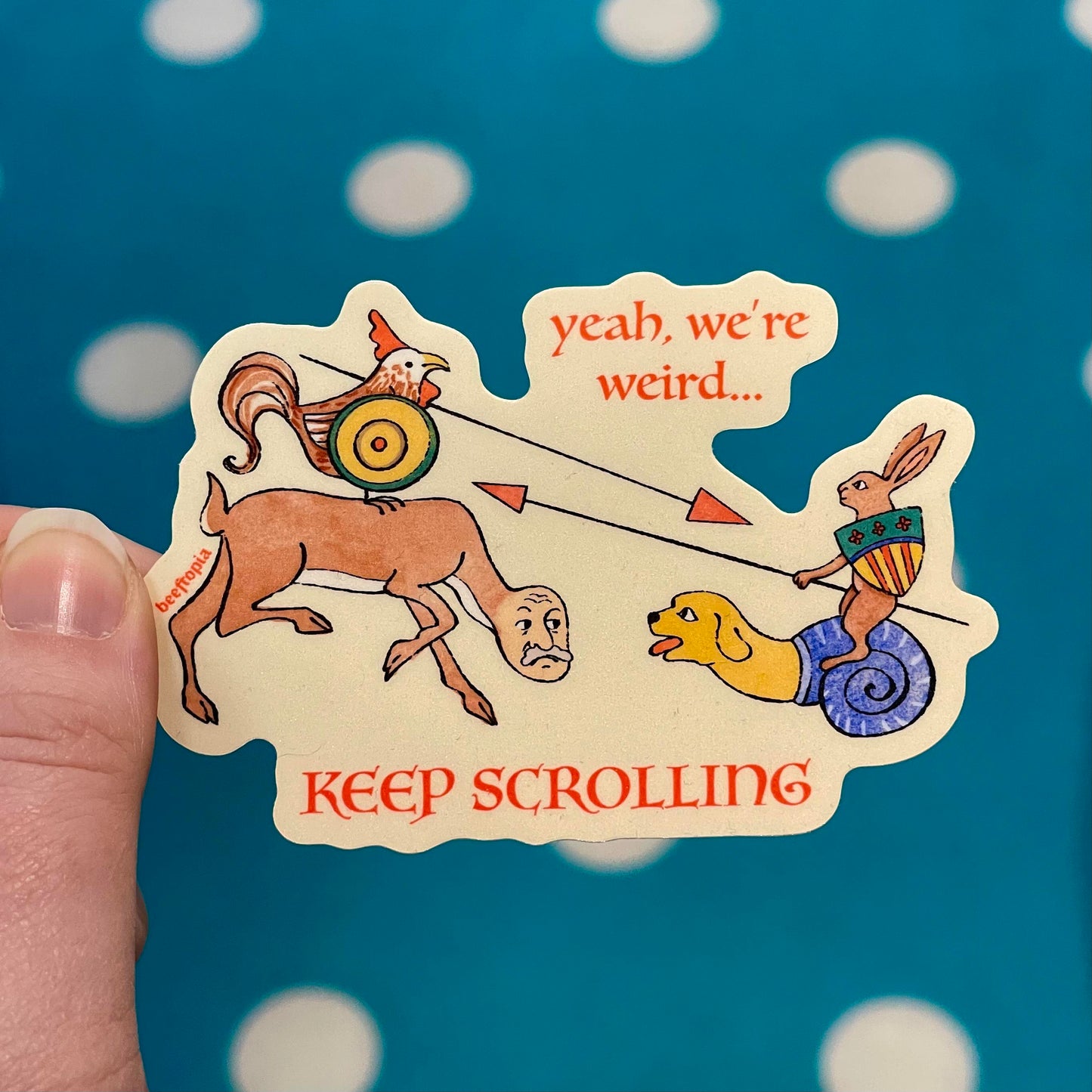 Yeah, We're Weird Sticker