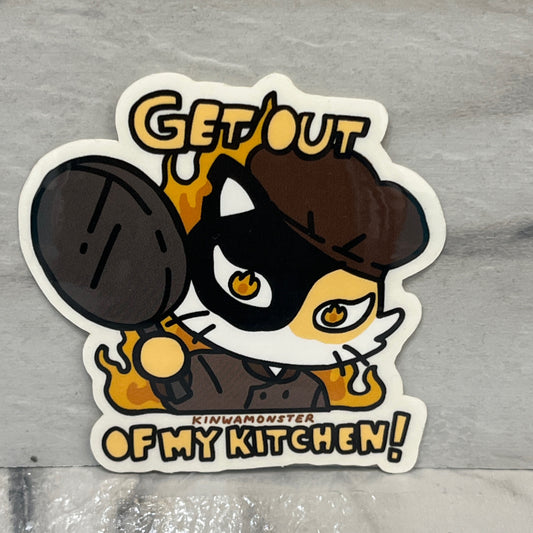 Get Out of My Kitchen Sticker
