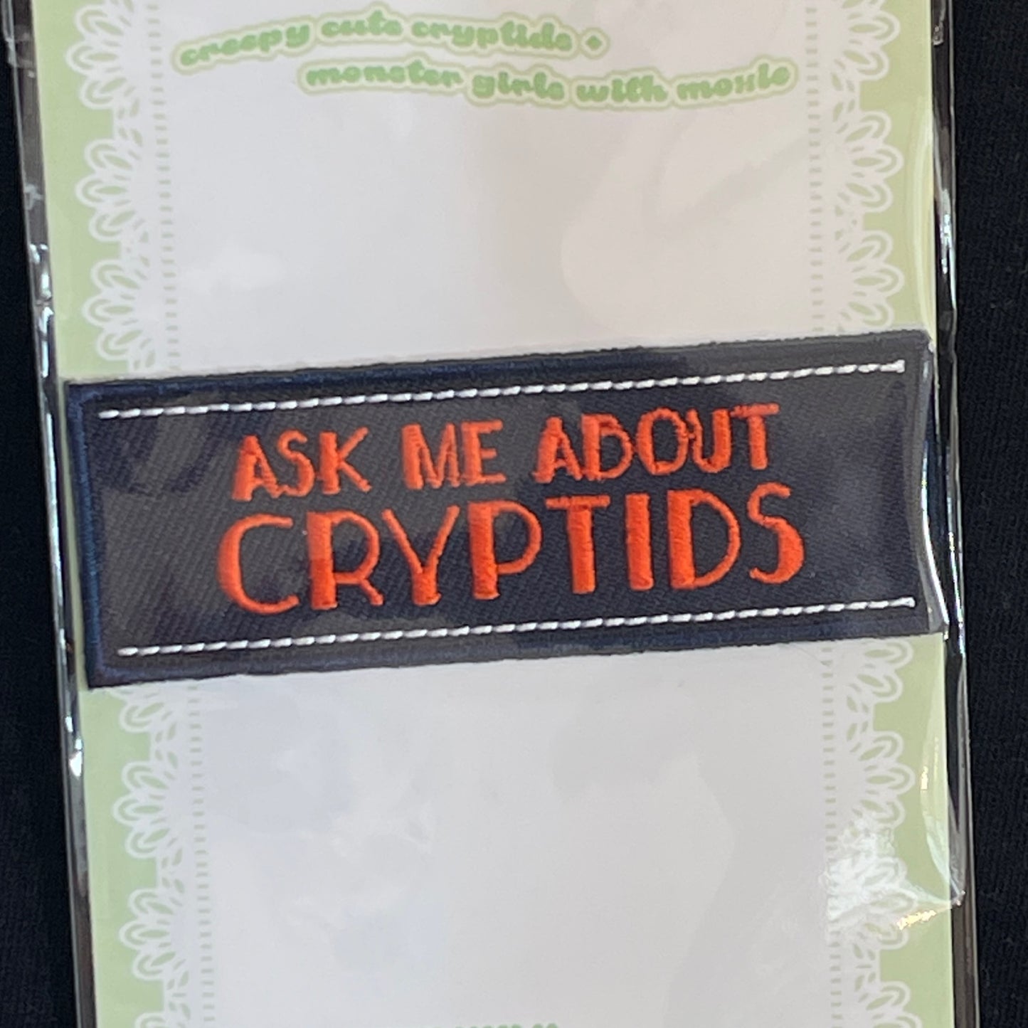 Ask Me About Cryptids Patch
