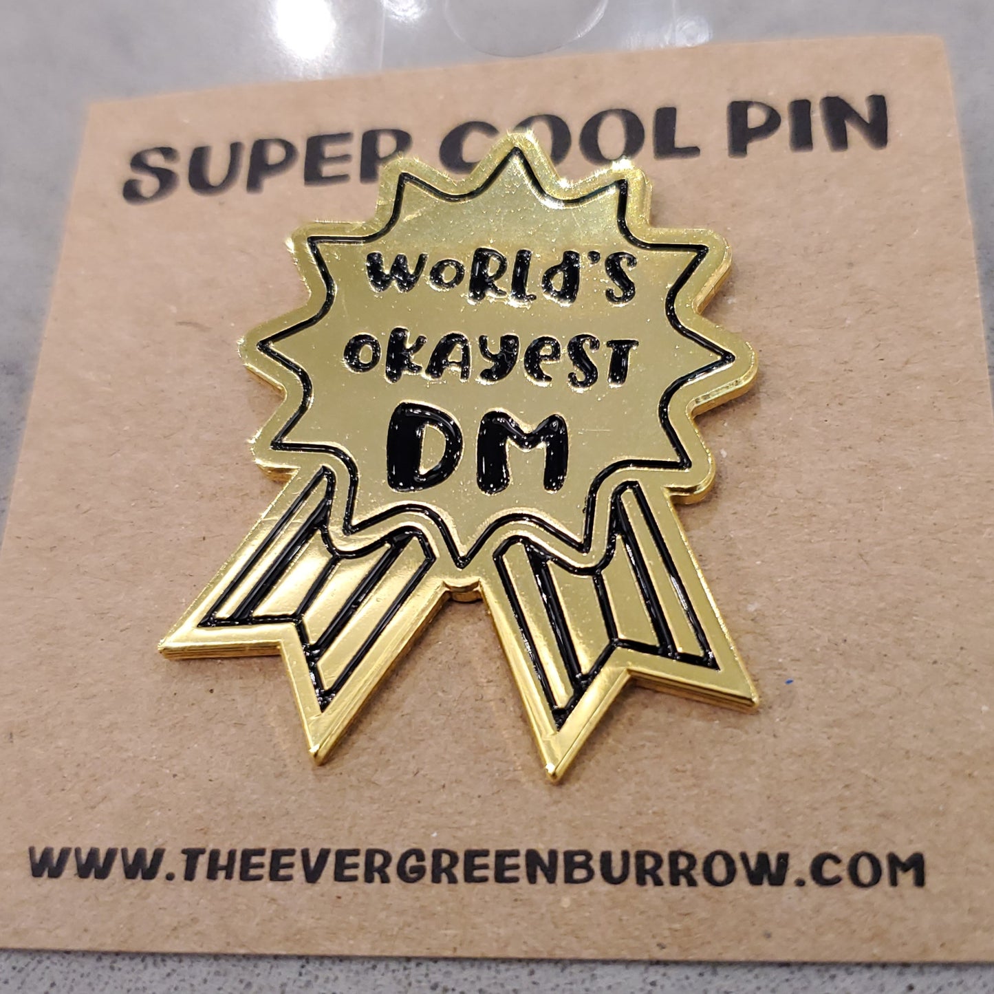 World's Okayest DM Pin