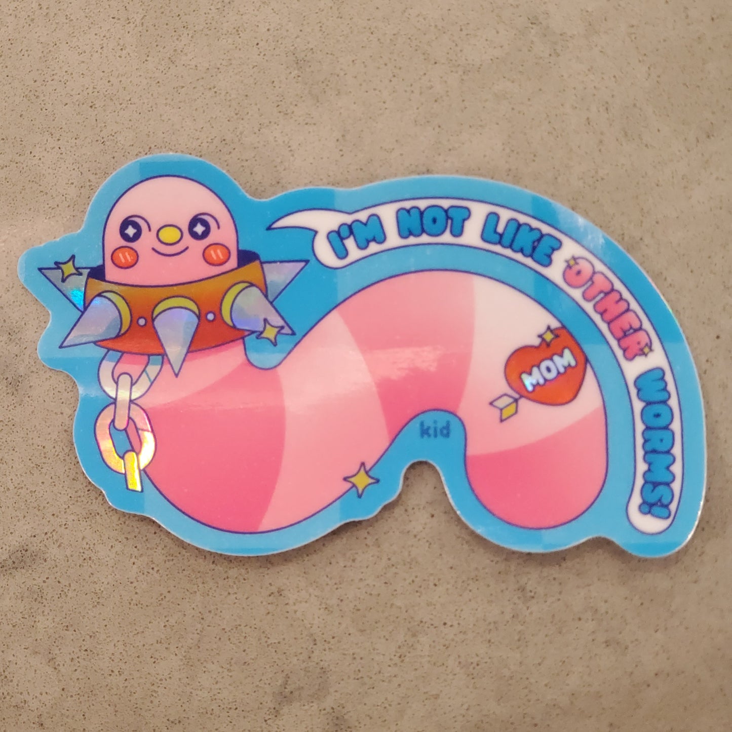 Not Like Other Worms Sticker
