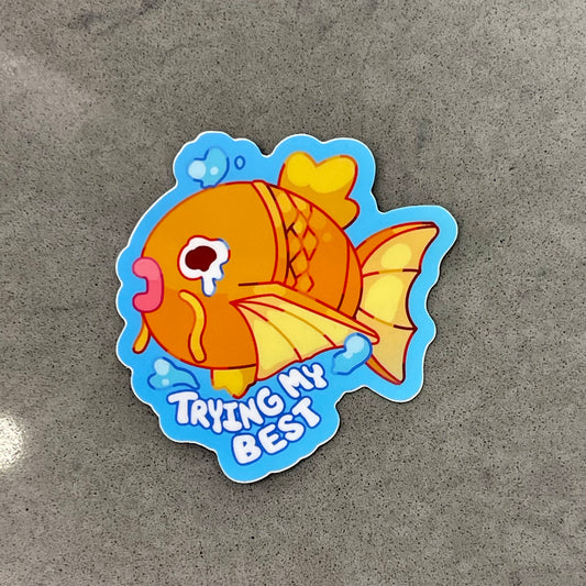 Trying My Best Fish Sticker