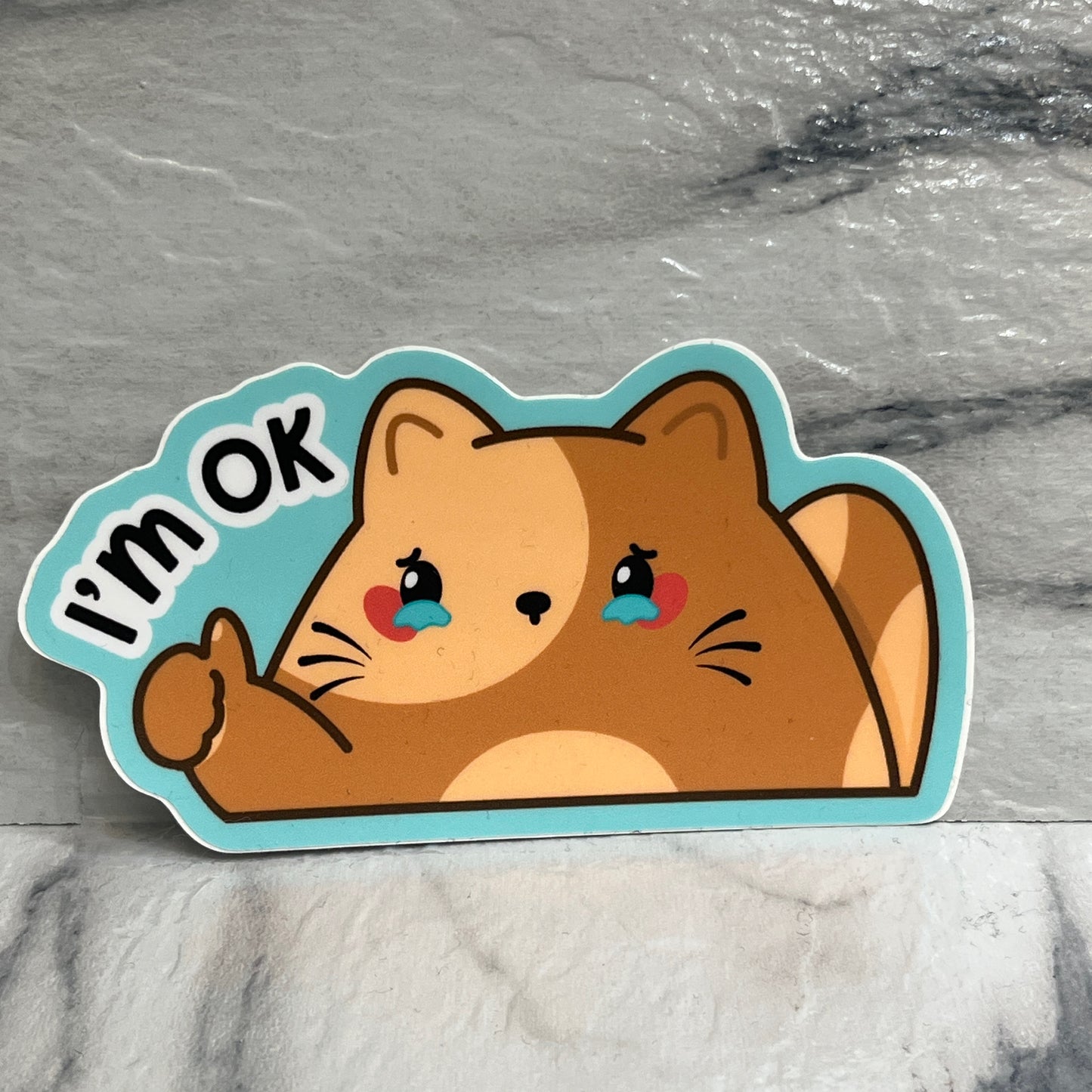 I'm Ok Brown Cat sticker