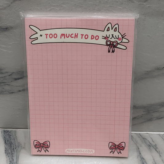 Too Much to Do Notepad