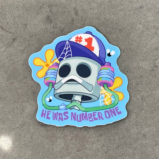 He Was Number One Sticker