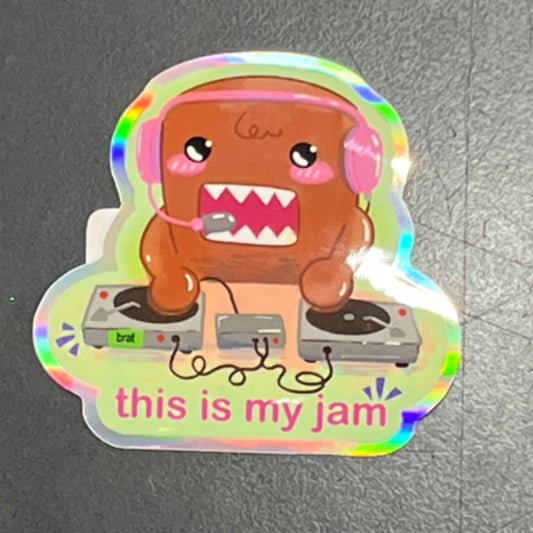 "This is my jam" Sticker