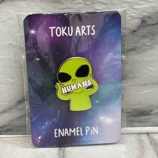 "Humans" Alien Enamel Pin